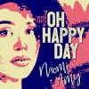 Oh Happy Day Club Mix Short