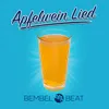 Apfelwein Lied Bembel Beat