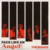 About Face Like an Angel Song