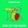 Spiel mit mir Drums