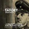 Tatort Drittes Reich Teil 1 - Der Frauenmörder von Rummelsburg (Teil 1)