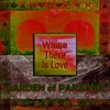 Where There Is Love Single Version