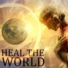 Heal the World