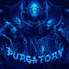 About PURGATORY Song