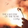 About The Last Day of the Year Song