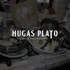 About Hugas Plato Song
