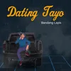 About Dating Tayo Song