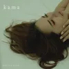 About Kama Song