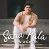 About Sana Pala Song