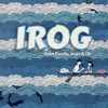 About Irog Song