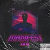 About Manifest Song