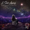 About A Star Away Song