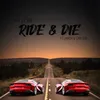 About Ride & Die Song