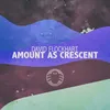 Amount as Crescent