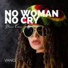 No Woman No Cry