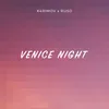 About Venice Night Song