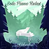 Solo Piano Relax, Pt. 10