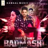 About Badmashi Song