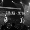 Kalank - Intro Remastered