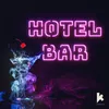 About Hotel Bar Song