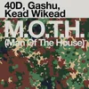 About M.O.T.H. (Man of the House) Song