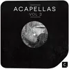 All I Need Acapella