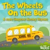 The Wheels On The Bus