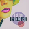 The Old Maid Love Operations Remix