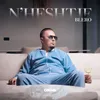 About N'heshtje Song