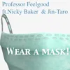 About Wear a Mask! Song