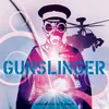 Gunslinger