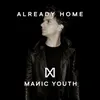 About Already Home Song
