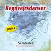 About Regnvejrsdanser Song