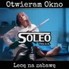 Otwieram ono (Lecę na zabawę) Extended