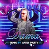 About Dama After Party Remix Song