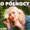 About O Północy Song