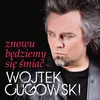 About Znowu będziemy się śmiać Song