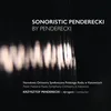 Sonoristic Penderecki by Penderecki: Emanacje