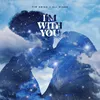 About I'm with You Song