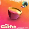Tu Cafe Remix