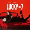 About Lucky No. 7 Song