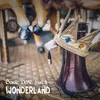 About Wonderland Ready? Steady? Go! Song