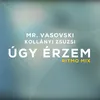 Úgy Érzem Ritmo Mix