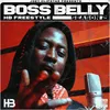 About Boss Belly HB Freestyle Season 2 Song