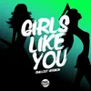 Girls Like You (Chill Out Version)