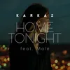 About Home Tonight Song