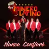 About Nunca Confiaré Song