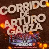 Corrido De Arturo Garza