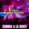 About Cumbia A La Gente Song