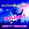 DAAM ! Scotty Remix